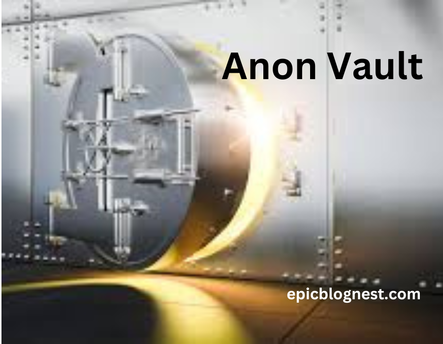 Anon Vault