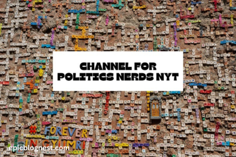 Channel for political nerds NYT