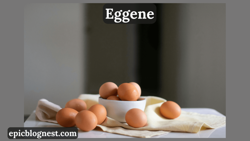 eggene